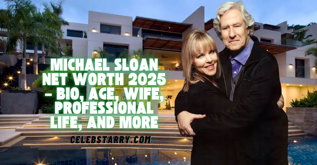 Michael Sloan Net Worth